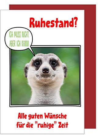 Edition Seidel Premium Glückwunschkarte zum Ruhestand mit Umschlag. Ruhestand Grusskarte Billet Mann Frau Pension Abschied Rente Ruhe Erdmännchen Humor (R125 SW023)