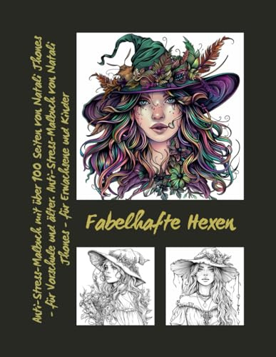 Fabelhafte Hexe #1 Anti-Stress-Malbuch für Erwachsene und Kinder. Über 100 Bilder zum Ausmalen.: Beste Option für Vergnügen und Geschenk. Erstelle ... Legends - AZORES FAIRY LAND AND OCEAN)
