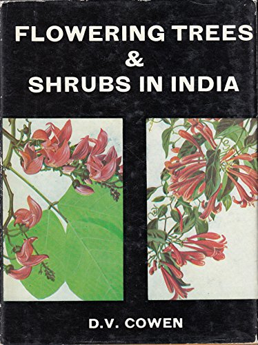 Flowering Trees And Shrubs In India.