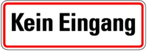 LEMAX® Hinweisschild, Kein Eingang, 120 x 350 mm Alu geprägt 350x120mm