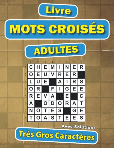 Livre mots croisés Adultes Très Gros Caractères: Spécial Séniors et Malvoyants | Stimulant, amusant et anti-stress. Idée cadeau original pour le nouvel an et Noël | Grilles de mots croises 12 x 12