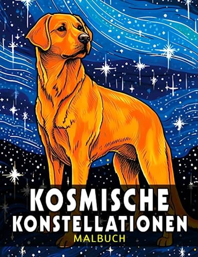 Kosmische Konstellationen: Ein Astronomie-Malbuch für junge Entdecker - Lerne, Male und sei erstaunt