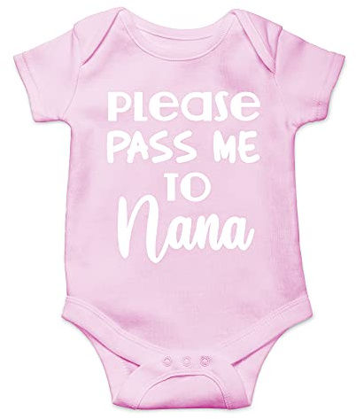 CBTwear Please Pass Me to Nana - Baby Clothes - Funny Newborn Bodysuit Outfits for Boys and Girls (6 Months, Pink)