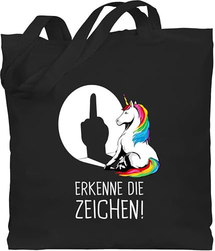 Shirtracer - Baumwolltasche - - Taschen - Lustiger Einhorn Spruch Erkenne die Zeichen | Cooles Unicorn Geschenk Einhörner Sprüche witzig