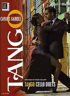 TANGO CELLO DUETS - arrangiert für zwei Violoncelli [Noten / Sheetmusic] Komponist: GARDEL CARLOS aus der Reihe: WORLD MUSIC [Unbekannter Einband]