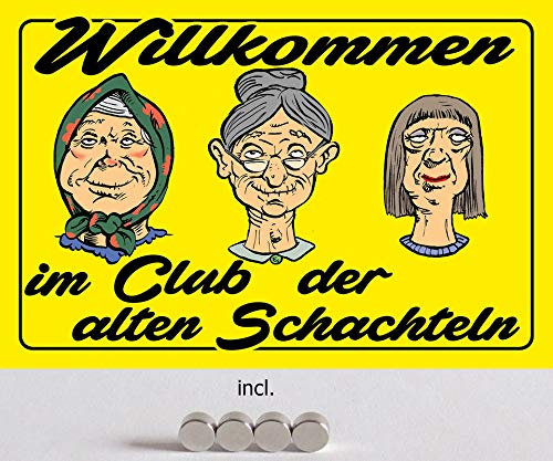 Blechschild 20x30cm gewölbt incl. 4 Magneten gewölbt Willkommen im Club der Alten Schachteln Deko Geschenk Schild