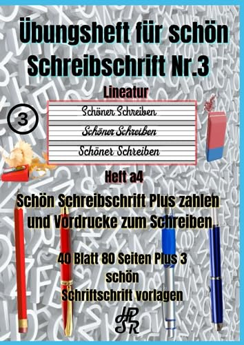 Übungsheft für schön Schreibschrift Nr.3: Übungsheft für schön Schreibschrift Nr.3 40 Blatt 80 Seiten Plus 3 Seiten Schreibschrift vorlagen.