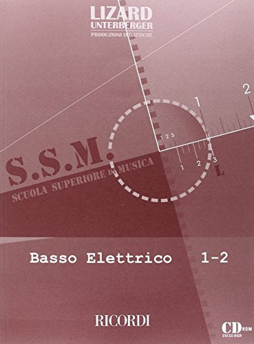 Basso Elettrico Vol. 1-2 Matteo Giannetti | Metodo Completo con CD Audio | Corso Progressivo Principianti Studenti Intermedi | Tecnica Groove Lettura Musicisti Moderni Lizard Scuola Musica Spartiti