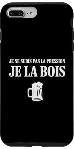 La Pression Je Ne La Subis Pas Je La Bois Drôle Humour Bière Coque pour iPhone 7 Plus/8 Plus