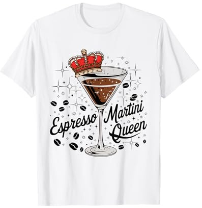 Funny Tini Time Cocktail Drinking Espresso Martini Queen T-Shirt