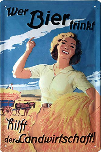 Mehr Relief-Schilder Hier. Wer Bier trinkt hilft der Landwirtschaft! - Bierschild, Barschild mit Bäuerin im Retro Style, hochwertig geprägt, 30 x 20 cm