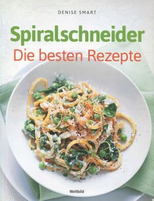 Spiralschneider die besten Rezepte