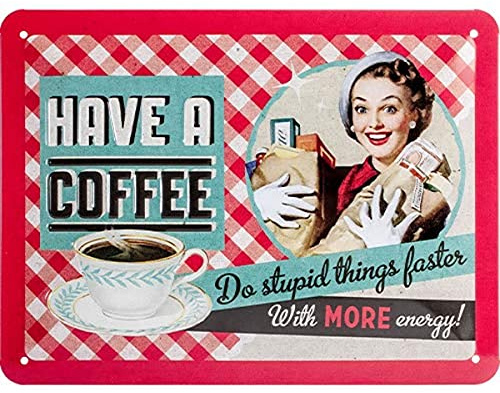 Nostalgic-Art Retro Blechschild, 15 x 20 cm, Have A Coffee | aus Metall, Vintage Design, Blechschilder Sprüche, Kaffee-Deko, Geschenk-Idee für Kaffee-Fans