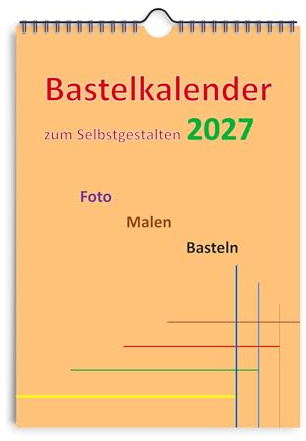 Bastelkalender 2027 DIN A4 Spiralbindung DIY zum Selbstgestalten, viel Platz für Fotos, Malereien & Bastelarbeiten, kreative Geschenkidee (Lachs)