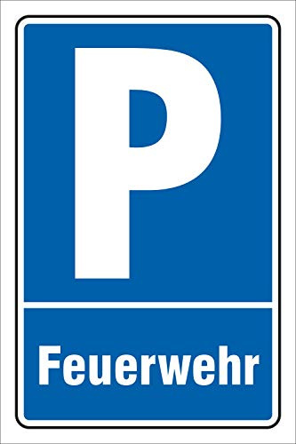 Schild Parken Parkplatz Feuerwehr 300 x 200 mm | 3 mm Alu-Verbund, wetterfester UV-Direktdruck, robust und langlebig, Made in Germany