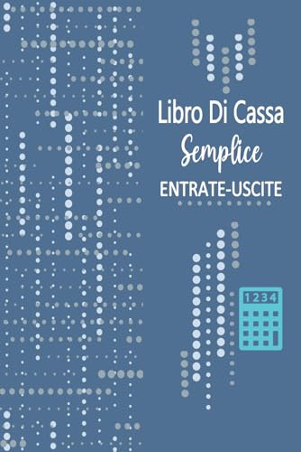 Libro Di Cassa Semplice: Registro di cassa,Entrate - Uscite ,registro per tenere traccia del budget, Ideale per i proprietari di piccole imprese e lavoratori autonomi - DIN A5-120 Pagine-14