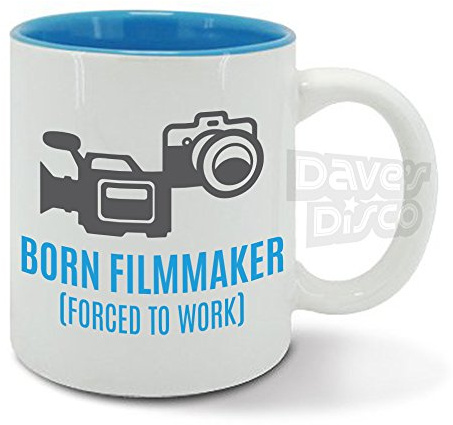 Born Filmmaker (Forced to Work) Photographer, Film Maker, Producer, Funny, Birthday, Fathers Day Gift idea, Blue Mug, Cup