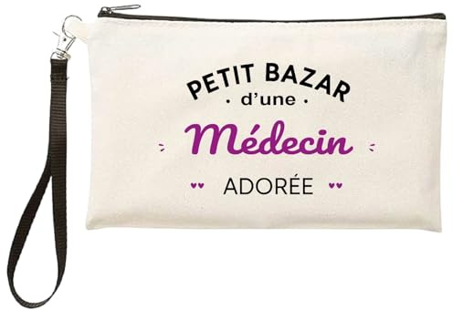 Trousse “Petit Bazar d’Une médecin adorée” – Pochette Cadeau pour Femme médecin – Trousse à Maquillage ou Accessoires – Cadeau Original - TR601