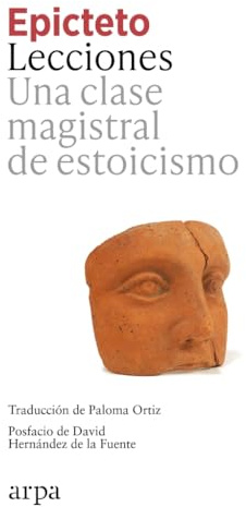 Lecciones: Una clase magistral de estoicismo (Clásicos)
