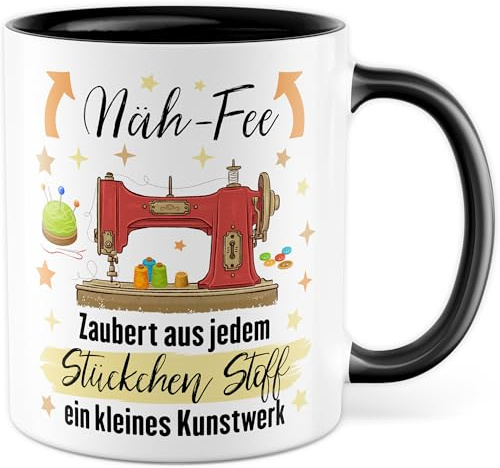 Nähen Tasse mit Spruch - Näh-Fee - Zaubert aus jedem Stückchen Stoff ein kleines Kunstwerk - Kaffeetasse aus Keramik 330ml - Nähbegeisterte Hobby Geschenkidee Kaffee-Becher