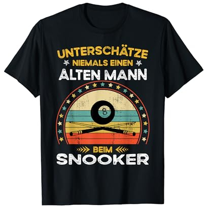 Unterschätze niemals einen alten Mann snooker T-Shirt