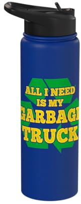Everything I need is my rubbish truck bin collector Stainless Steel Insulated Water Bottle