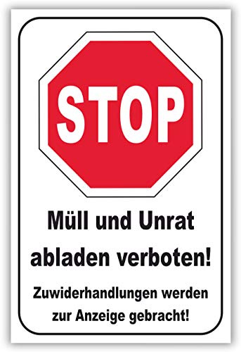 SCHILDER HIMMEL anpassbares Müll abladen verboten Schild 29x21cm Kunststoff, Nr 185 eigener Text/Bild verschiedene Größen/Materialien
