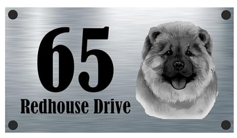Dog Collection - Chow Chow Aluminium House Sign Personalised With Your House Number