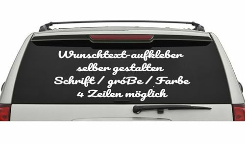 Wunschtext Aufkleber für Auto, LKW, SUV – Individuell gestaltbar – Für Heckscheibe – Privat & Gewerblich geeignet
