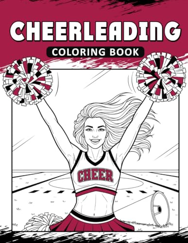 Cheerleading Coloring Book: The Activity Book for Cheerleading Lovers