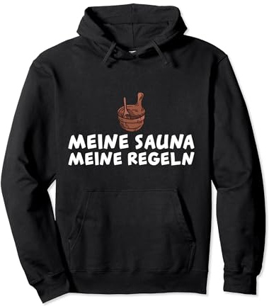 Meine Sauna My Rules Infusion Sauna Master Pullover Hoodie