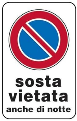TLDSHOP® - Cartello segnaletica in plastica Sosta Vietata anche di Notte cm 30x20 - PZ 1