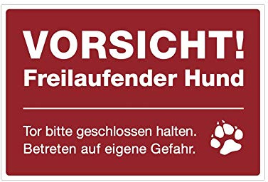 STEMPEL-FABRIK (Signalrot, Aufkleber 300x200 mm) Hinweis-Schild/Text: Vorsicht! Freilaufender Hund/Tor Bitte geschlossen halten. Betreten auf eigene Gefahr./Piktogramm - Vorsicht Hund Grundstück