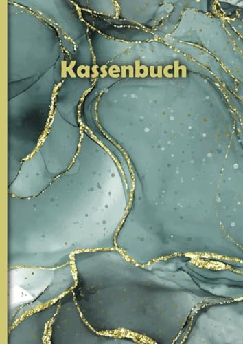 Kassenbuch: Für Kleinunternehmer, Vereine, Selbständige und Private - A4