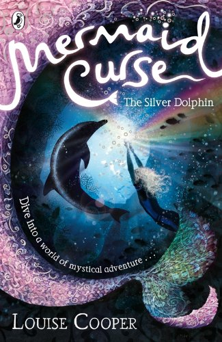 Mermaid Curse: The Silver Dolphin (English Edition)