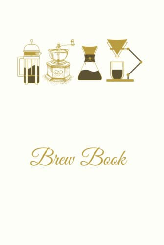 Barista Brew Book: coffee brewing log book