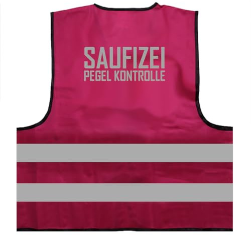 Saufpolizei Pegel Kontrolle JGA Malle Urlaub Warnweste BZW. Signalweste mit reflektierendem Aufdruck - Größe L/XL, Magenta