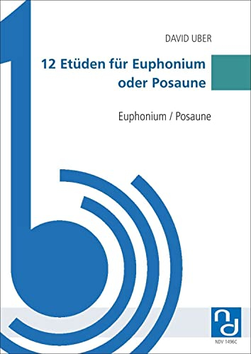 12 Etüden für Euphonium oder Posaune