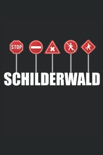 Verkehrsschilder Verkehrszeichen Schilderwald: Notizbuch & Tagebuch 120 Seiten liniertes Papier Handliches Format (15,24 × 22,86 cm entspricht ungefähr DIN A5)