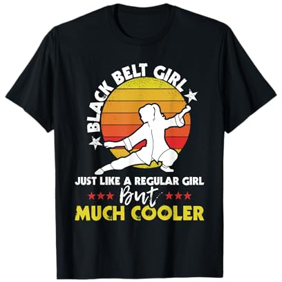 Black Belt Girl - Karate Taekwondo Mixed Martial Arts MMA T-Shirt