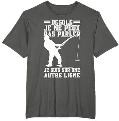 Pêcheur Je Suis Sur Une Autre Ligne Pêche Humour T-Shirt
