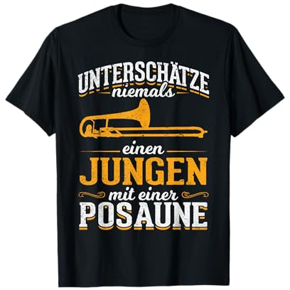 Unterschätze niemals einen Jungen mit einem Posaune T-Shirt