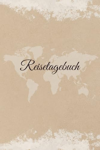 Reisetagebuch – Kompaktes Tagebuch für Reisen & Abenteuer: Notizbuch für persönliche Reiseerlebnisse, Notizen & Erinnerungen | Kompaktes Format | ... oder Weltreise | 100 Seiten (Reisetagebücher)