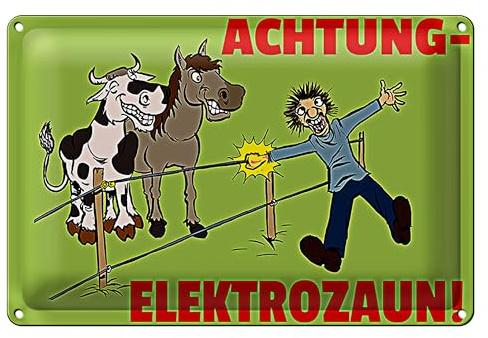 Achtung Elektrozaun | Lustiges Blechschild | Warnschild | 30 x 20cm
