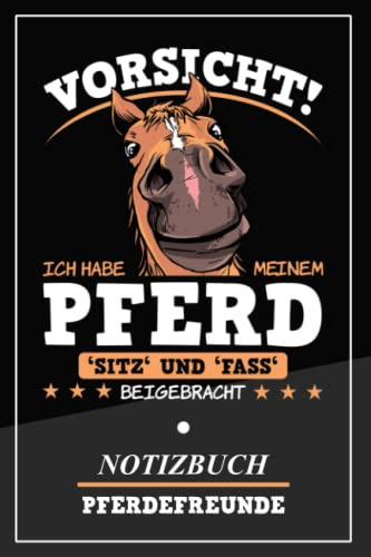 Pferdefreunde: Notizbuch und To Do Listen Heft zum Selberschreiben / Pferdetrainer Geschenk / Beruf Pferdewirt / Pferde Training / Pferdeliebhaberin Geschenkidee / Pferdetraining und Pferdehaltung