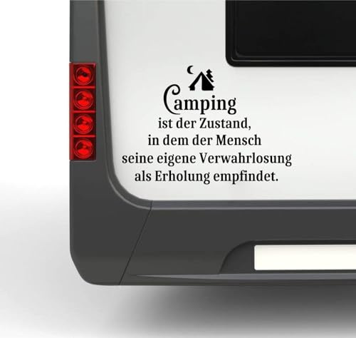 Rakelfix Camping ist der Zustand… Spruch ca. 25cm Wohnmobil Wohnwagen Aufkleber Lustig