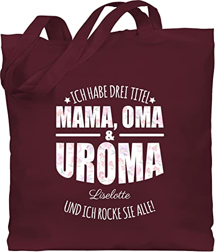 Baumwolltasche - Großmutter - Ich habe drei Titel Mama, Oma und Uroma - Uromas Geschenke Muttertag Urgroßmutter Geschenk - Unisize - Bordeauxrot - einkaufstasche mama beutel grandma mom baumwolle