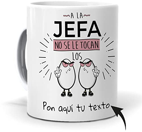 mundohuevo Taza Personalizada con Texto. Regalo Original Dia de la Madre. A la Jefa no se le tocan los Huevos con Nombres. Haz
