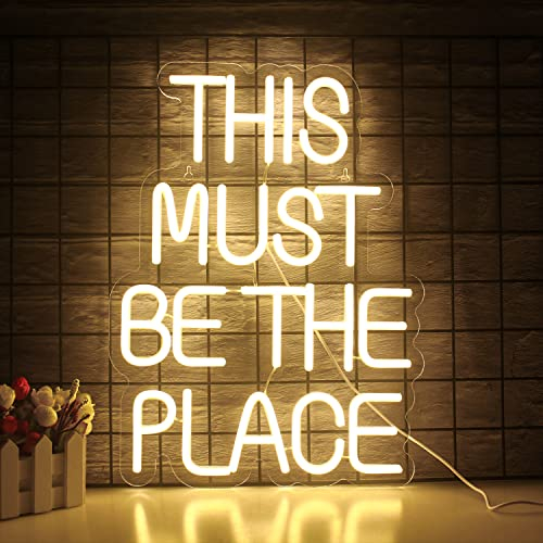 Wanxing This Must Be The Place Neon Signs for Wall Decor,Warm White Neon Lights for Bedroom,Letter Neon Light Sign with USB Powered for Wedding,Birthday Party