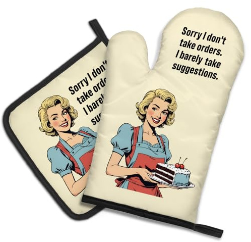 DYJYBMY Sorry I Don't Take Orders and I Barely Take Suggestions Funny Oven Mitts and Pot Holder Set, Funny Vintage Lady Kitchen Gadgets for Women, Housewarming Gifts for Chef Friend Mom Sister BFF